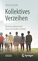 Télécharger le livre :  Kollektives Verzeihen