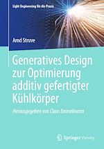 Download this eBook Generatives Design zur Optimierung additiv gefertigter Kühlkörper