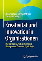 Télécharger le livre :  Kreativität und Innovation in Organisationen