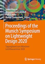 Télécharger le livre :  Proceedings of the Munich Symposium on Lightweight Design 2020