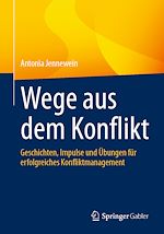 Télécharger le livre :  Wege aus dem Konflikt