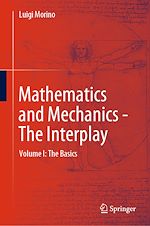 Télécharger le livre :  Mathematics and Mechanics - The Interplay