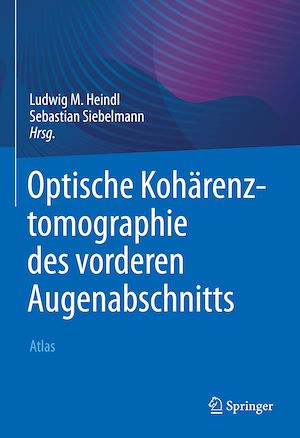 Téléchargez le livre :  Optische Kohärenztomographie des vorderen Augenabschnitts