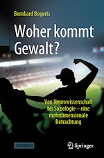 Télécharger le livre :  Woher kommt Gewalt?