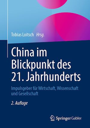Téléchargez le livre :  China im Blickpunkt des 21. Jahrhunderts