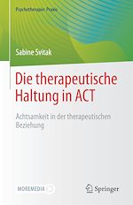Télécharger le livre :  Die therapeutische Haltung in ACT