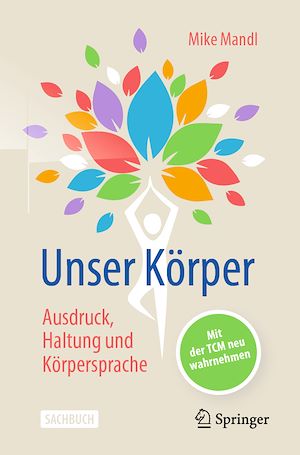 Téléchargez le livre :  Unser Körper - Ausdruck, Haltung, Körpersprache