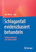 Télécharger le livre :  Schlaganfall evidenzbasiert behandeln