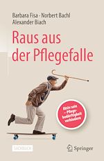 Télécharger le livre :  Raus aus der Pflegefalle