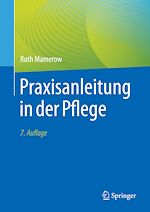 Télécharger le livre :  Praxisanleitung in der Pflege
