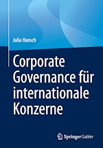 Télécharger le livre :  Corporate Governance für internationale Konzerne