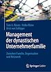 Télécharger le livre :  Management der dynastischen Unternehmerfamilie