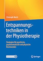 Télécharger le livre :  Entspannungstechniken in der Physiotherapie