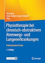 Télécharger le livre :  Physiotherapie bei chronisch-obstruktiven Atemwegs- und Lungenerkrankungen