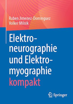 Téléchargez le livre :  Elektroneurographie und Elektromyographie kompakt