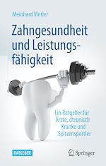 Télécharger le livre :  Zahngesundheit und Leistungsfähigkeit