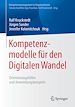 Télécharger le livre :  Kompetenzmodelle für den Digitalen Wandel