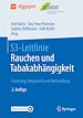 Télécharger le livre :  S3-Leitlinie Rauchen und Tabakabhängigkeit: Screening, Diagnostik und Behandlung