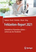 Télécharger le livre :  Fehlzeiten-Report 2021