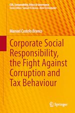 Télécharger le livre :  Corporate Social Responsibility, the Fight Against Corruption and Tax Behaviour