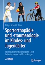 Télécharger le livre :  Sportorthopädie und -traumatologie im Kindes- und Jugendalter