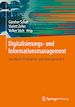 Télécharger le livre :  Digitalisierungs- und Informationsmanagement