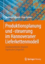 Download this eBook Produktionsplanung und -steuerung im Hannoveraner Lieferkettenmodell