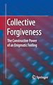 Télécharger le livre :  Collective Forgiveness