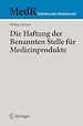 Télécharger le livre :  Die Haftung der Benannten Stelle für Medizinprodukte