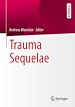 Télécharger le livre :  Trauma Sequelae