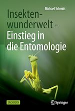 Télécharger le livre :  Insektenwunderwelt - Einstieg in die Entomologie