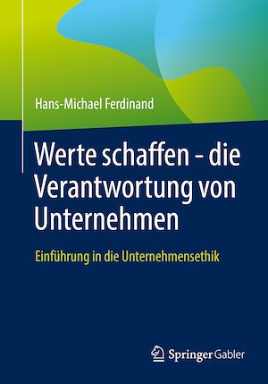 Download the eBook: Werte schaffen - die Verantwortung von Unternehmen