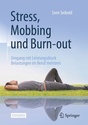 Téléchargez le livre :  Stress, Mobbing und Burn-out