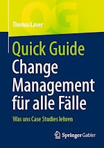 Télécharger le livre :  Quick Guide Change Management für alle Fälle
