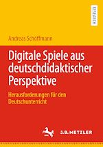 Download this eBook Digitale Spiele aus deutschdidaktischer Perspektive