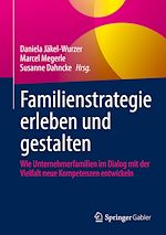 Télécharger le livre :  Familienstrategie erleben und gestalten
