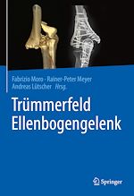 Télécharger le livre :  Trümmerfeld Ellenbogengelenk