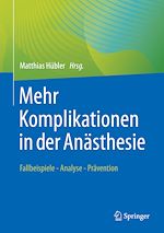 Télécharger le livre :  Mehr Komplikationen in der Anästhesie