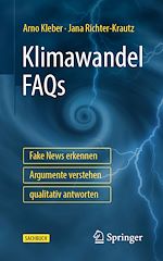 Télécharger le livre :  Klimawandel FAQs - Fake News erkennen, Argumente verstehen, qualitativ antworten