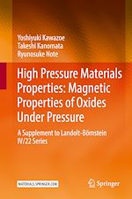 Télécharger le livre :  High Pressure Materials Properties: Magnetic Properties of Oxides Under Pressure