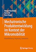 Download this eBook Mechatronische Produktentwicklung im Kontext der Mikromobilität