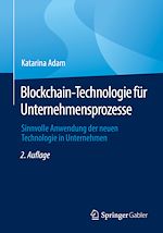 Download this eBook Blockchain-Technologie für Unternehmensprozesse