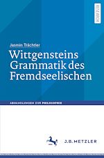 Download this eBook Wittgensteins Grammatik des Fremdseelischen
