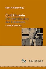 Download this eBook Carl Einstein: Die Fabrikation der Fiktionen