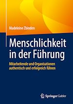 Download this eBook Menschlichkeit in der Führung