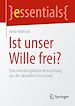 Télécharger le livre :  Ist unser Wille frei?