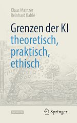 Télécharger le livre :  Grenzen der KI – theoretisch, praktisch, ethisch