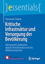 Télécharger le livre :  Kritische Infrastruktur und Versorgung der Bevölkerung