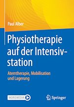 Télécharger le livre :  Physiotherapie auf der Intensivstation