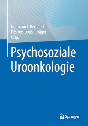 Téléchargez le livre :  Psychosoziale Uroonkologie